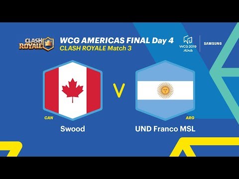 WCG 2019 Xi’an, Americas Final – Clash Royale, 3R, Canada vs Argentina (ENG)
