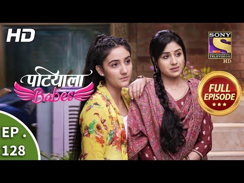 Patiala Babes - Ep 128 - Full Episode - 23rd May, 2019