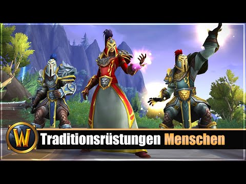 DF 10.0.7 Menschen Traditionsrüstungen Questreihe + Guide