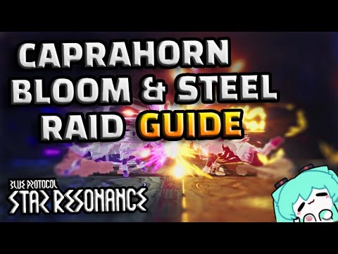 BPSR - Dreambloom Ruins: Caprahorn - Bloom & Steel Raid Guide for ALL difficulties!