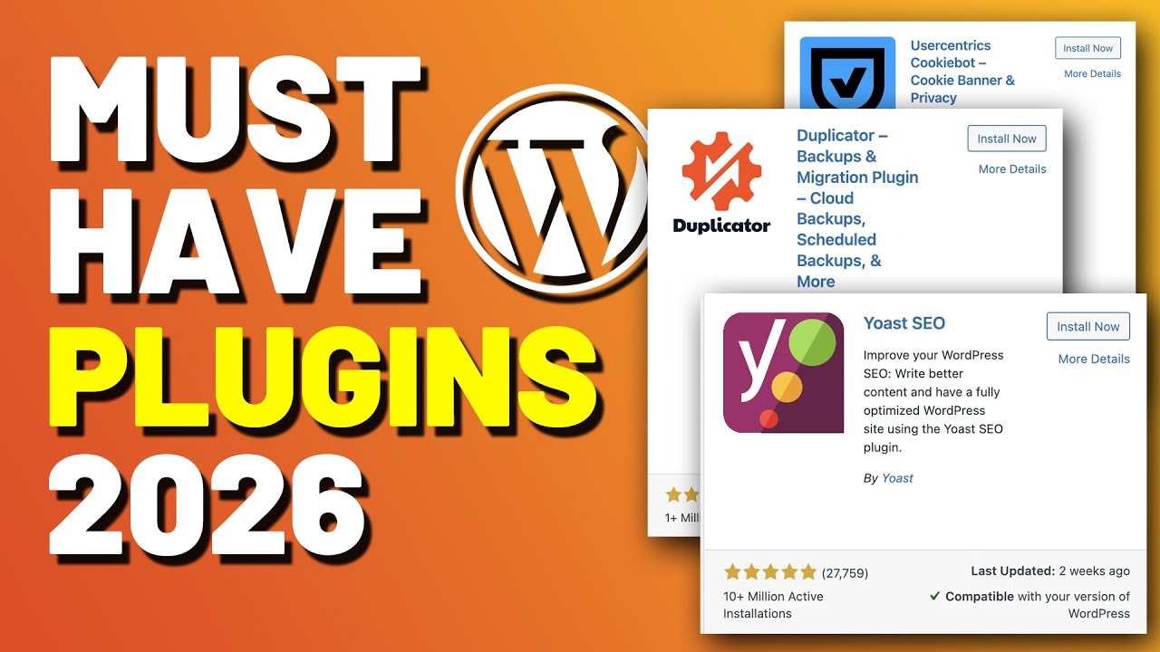 7 Best WordPress Plugins That Should Be on All Websites and Blogs (2026)