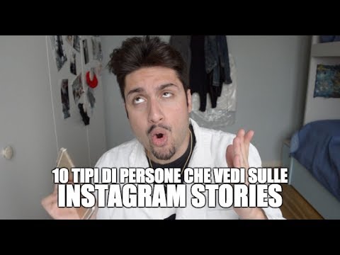 10 TIPI DI PERSONE CHE VEDI SULLE INSTAGRAM STORIES | ANTHONY IPANT'S
