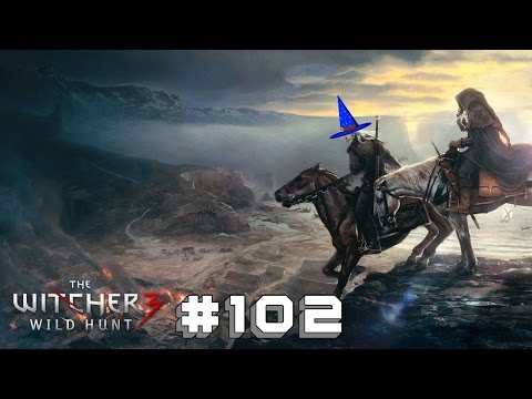 The Witcher 3: The Wild Hunt - Playthrough - Pt 102 - Through time and space!