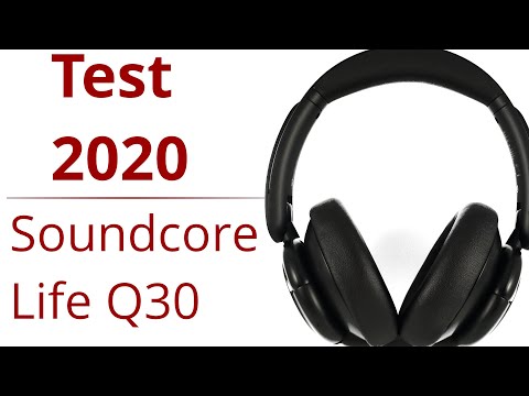 Soundcore Life Q30 Test Fazit - Top Over-Ear Kopfhörer mit ANC zum günstigen Preis