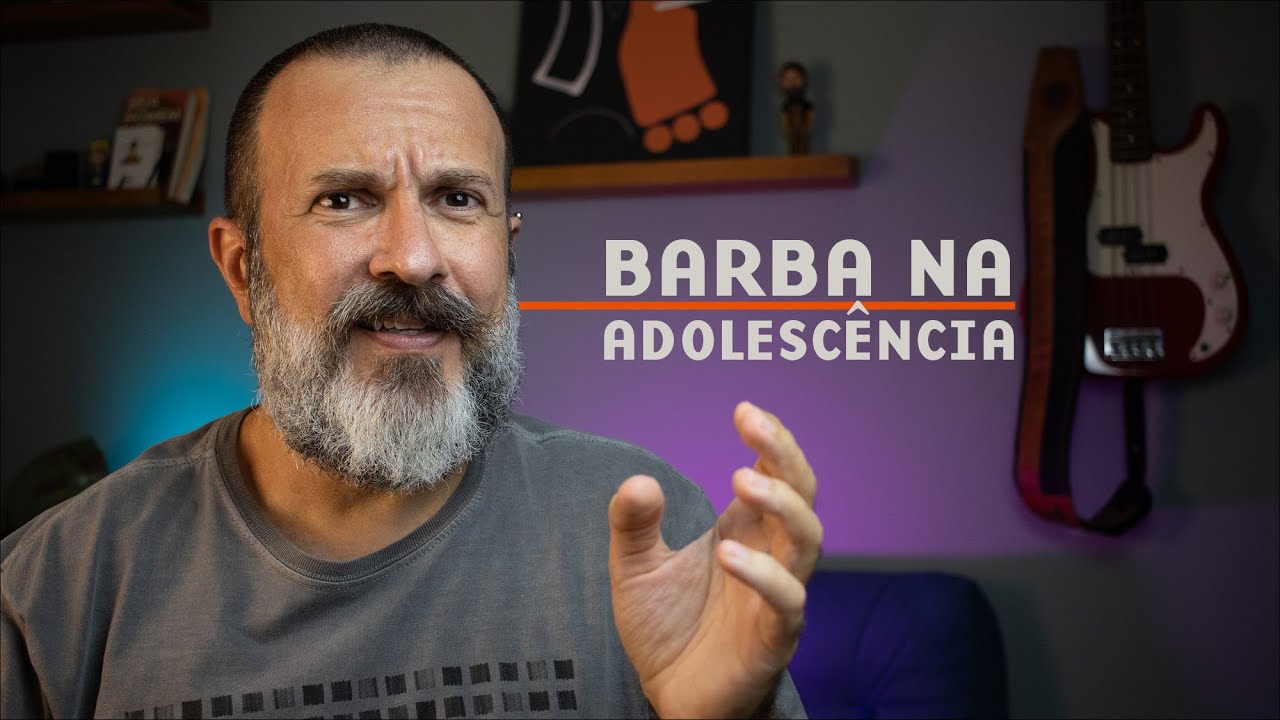 Barba na Adolescência | Conselhos que eu queria ter ouvido