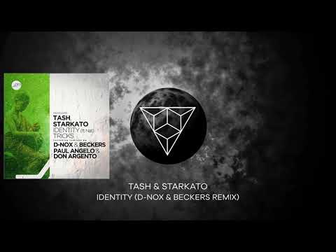 Tash & Starkato - Identity (D-Nox & Beckers Remix)