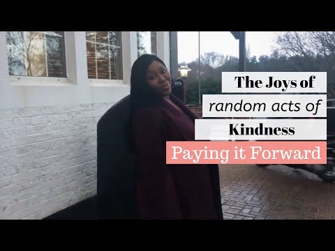 The joys of random acts of kindness to strangers - Pay it forward  video  - #28 | Dr Viv