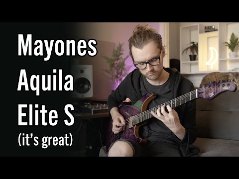 Mayones Aquila Elite S: UNBIASED REVIEW (spoiler, it's amazing)