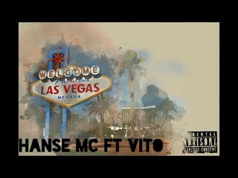 Hanse Mc ft Vito - Vegas (Prod Vito)