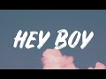 Sia Hey Boy Lyrics Feat Young Thug