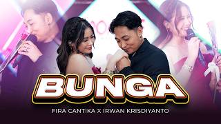 Download lagu Bunga (Now I'm Alone) - Fira Cantika X Irwan Krisdiyanto mp3