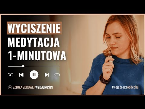 1‑minutowa medytacja – szybki reset i spokój w 60 sekund