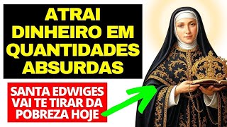 SANTA EDWIGES VAI TE LIBERTAR DAS DÍVIDAS HOJE - OUÇA ISSO E RECEBA DINHEIRO EM 24H MILAGRE URGENTE