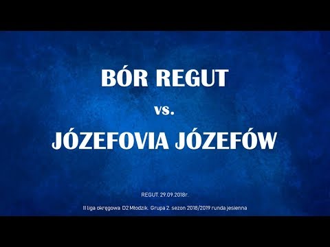 RKS Bór Regut vs. MLKS Józefovia Józefów - rocznik 2007 - 29.09.2018r.