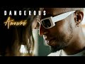 Dangerous - Amouré (Run Hit)