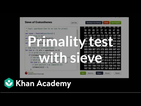 Primality Test With Sieve Video Khan Academy