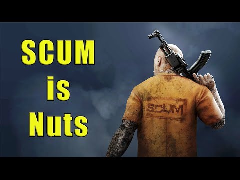 SCUM is Hard