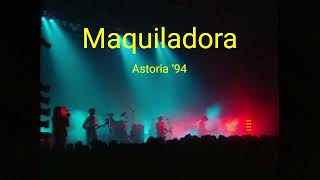 Maquiladora - Radiohead (Astoria &#39;94 version)