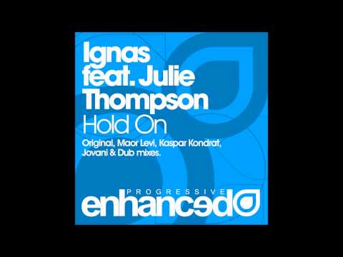 Ignas feat. Julie Thompson - Hold On (Maor Levi Club Mix)