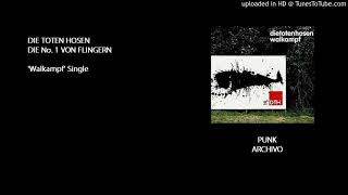 Die Toten Hosen - Die no.1 von Flingern &#39;Walkampf single