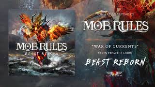 MOB RULES - War Of Currents (Official Audio Stream)