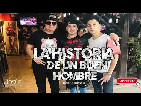 La historia de un buen hombre - junior Hernández /en vivo con banda