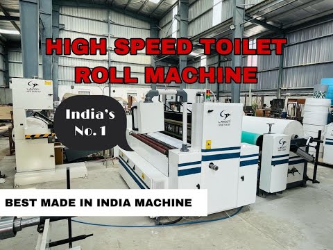 Fully Automatic Toilet Roll Making Machine in India