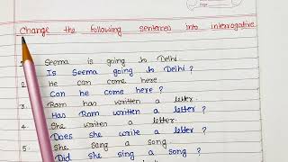Change the Sentences from Declarative to Interrogative