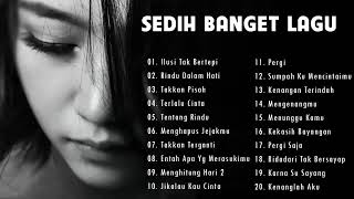 Download lagu Kumpulan Lagu Sedih Paling Enak Didengar Saat Santai, Teman Kerja, Teman Ngopi, HD mp3