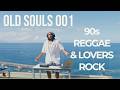 OLD SOULS 001 90s Reggae Lovers Soul Mix Beres Hammond Sanchez Cocoa Tea More