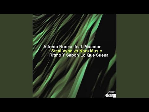 Ritmo Y Sabor (Steal Vybe Mix) (feat. Matador)