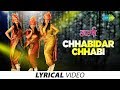 Chabidar Chabi Girlz Lyrical Video Praful Swapnil Sagar Das Naren Kumar Vishal Devrukhkar
