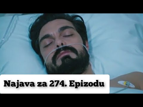 Najava za 274. Epizodu (sa prevodom) Fatalna Ljubav - Emanet
