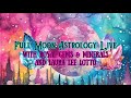 Full Moon Live with Astrologist Laura Lee Lotto Lets Chat Crystals & Full Moon Energy