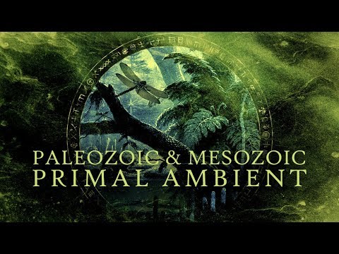 1 Hour Prehistoric music: Paleozoic & Mesozoic ambient (Devonian-Permian-Triassic-Jurassic) Video