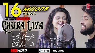 Chura Liya Hai Tumne Jo Dil Ko   Faizy Bunty Moni 