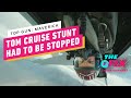 The Navy Had to Stop Tom Cruise's Latest Big Stunt - IGN The Fix: Entertainment
