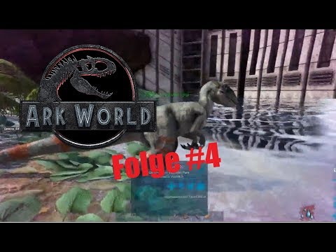Ark World #4 Mein eigener Raptor | Jurassic World Ark Projekt  |PVP | PVE | Deutsch