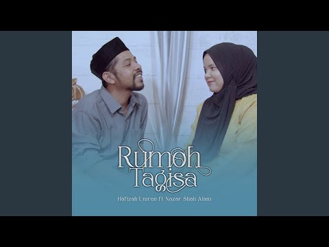 Rumoh Tagisa (feat. Nazar Shah Alam)