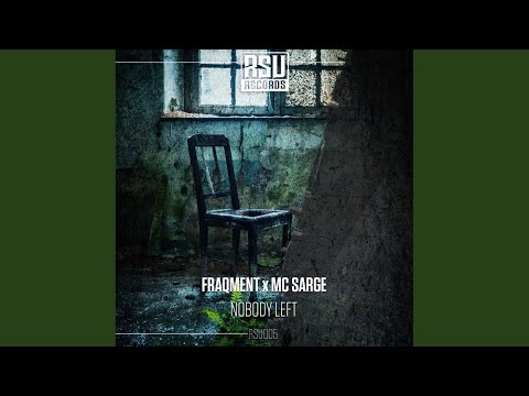Nobody Left (Original Mix)