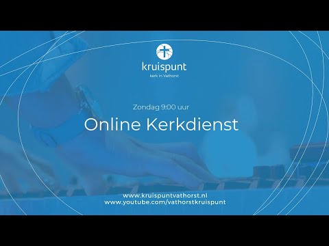 Kerkdienst Kruispunt Vathorst 6 september 2020
