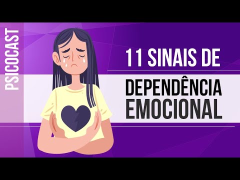 11 SIGNS OF EMOTIONAL DEPENDENCE