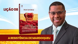 EBD Lição 8: A resistência de Mardoqueu