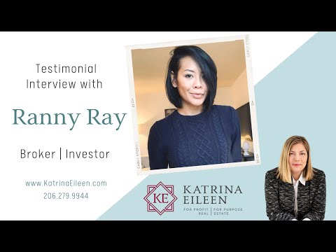 WHY Katrina Eileen Real Estate with Broker Ranny Ray