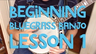 Learn to Play Bluegrass Banjo – Lesson 1