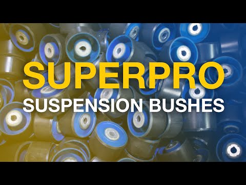 SuperPro Bushings - The Best Suspension Bushings For Your Car (Advanced Polyurethane Bushings)