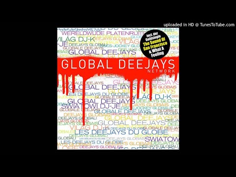 Global Deejays - The Sound Of San Francisco (Audio)