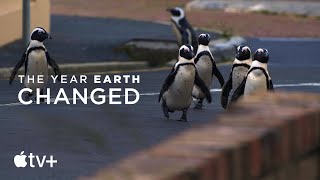 The Year Earth Changed — Official Trailer | Apple TV+