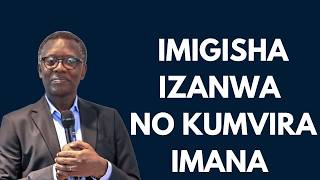 Download lagu IMIGISHA IZANWA NO KUMVIRA IMANA || INYIGISHO YA Past Antoine RUTAYISIRE mp3 Download lagu IMIGISHA IZANWA NO KUMVIRA IMANA || INYIGISHO YA Past Antoine RUTAYISIRE mp3