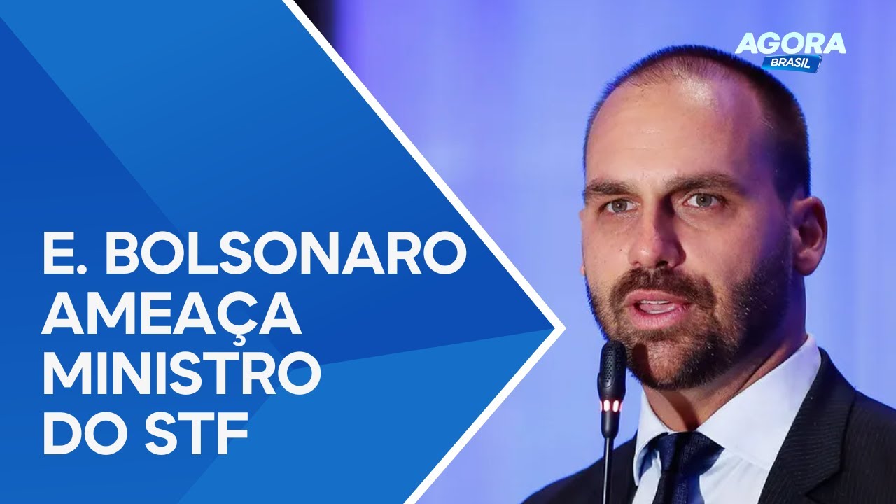 Eduardo Bolsonaro ameaça ministros do STF com possível retaliação dos EUA | Agora Brasil